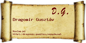 Dragomir Gusztáv névjegykártya